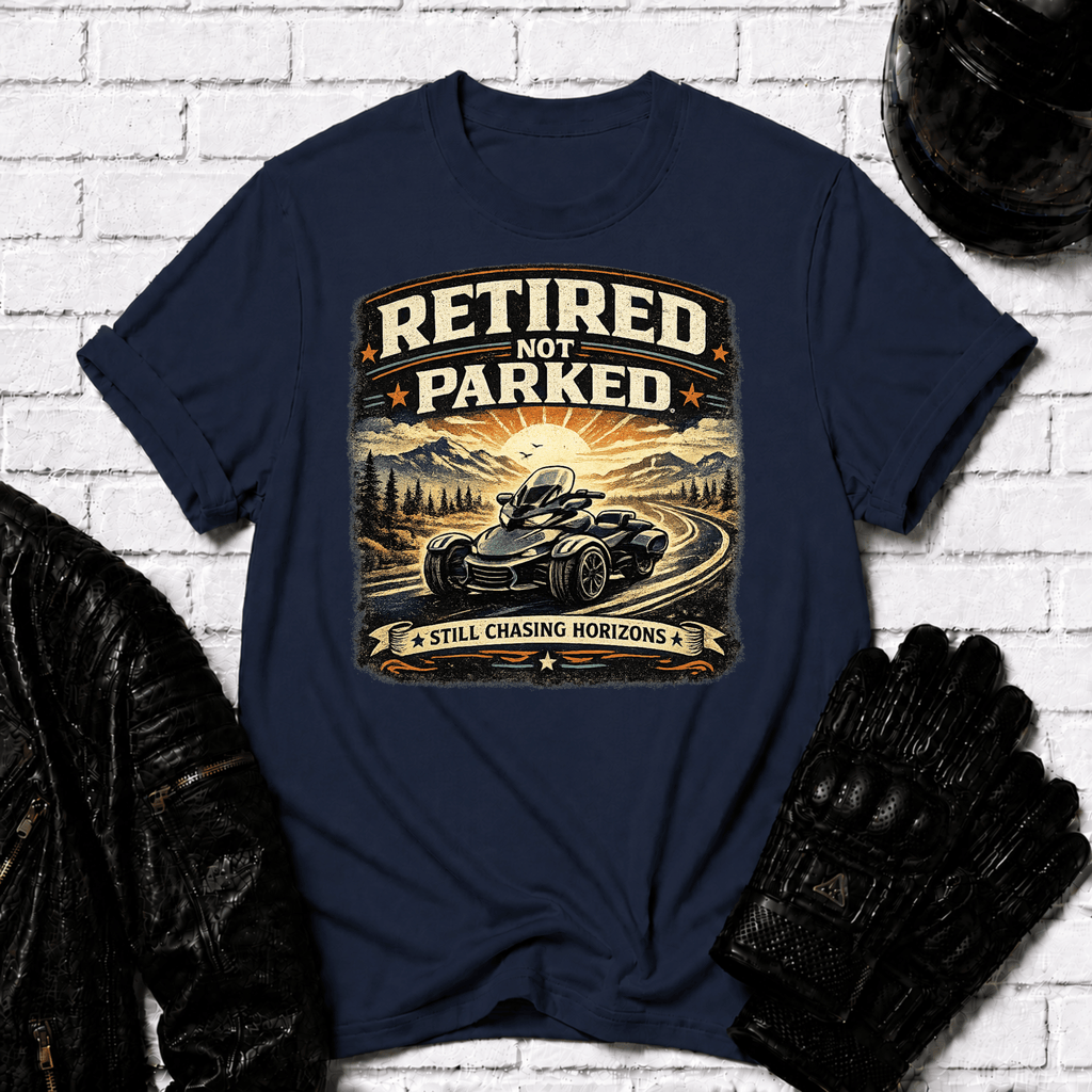 Retired Not Parked T-Shirt