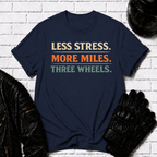 Less Stress T-Shirt