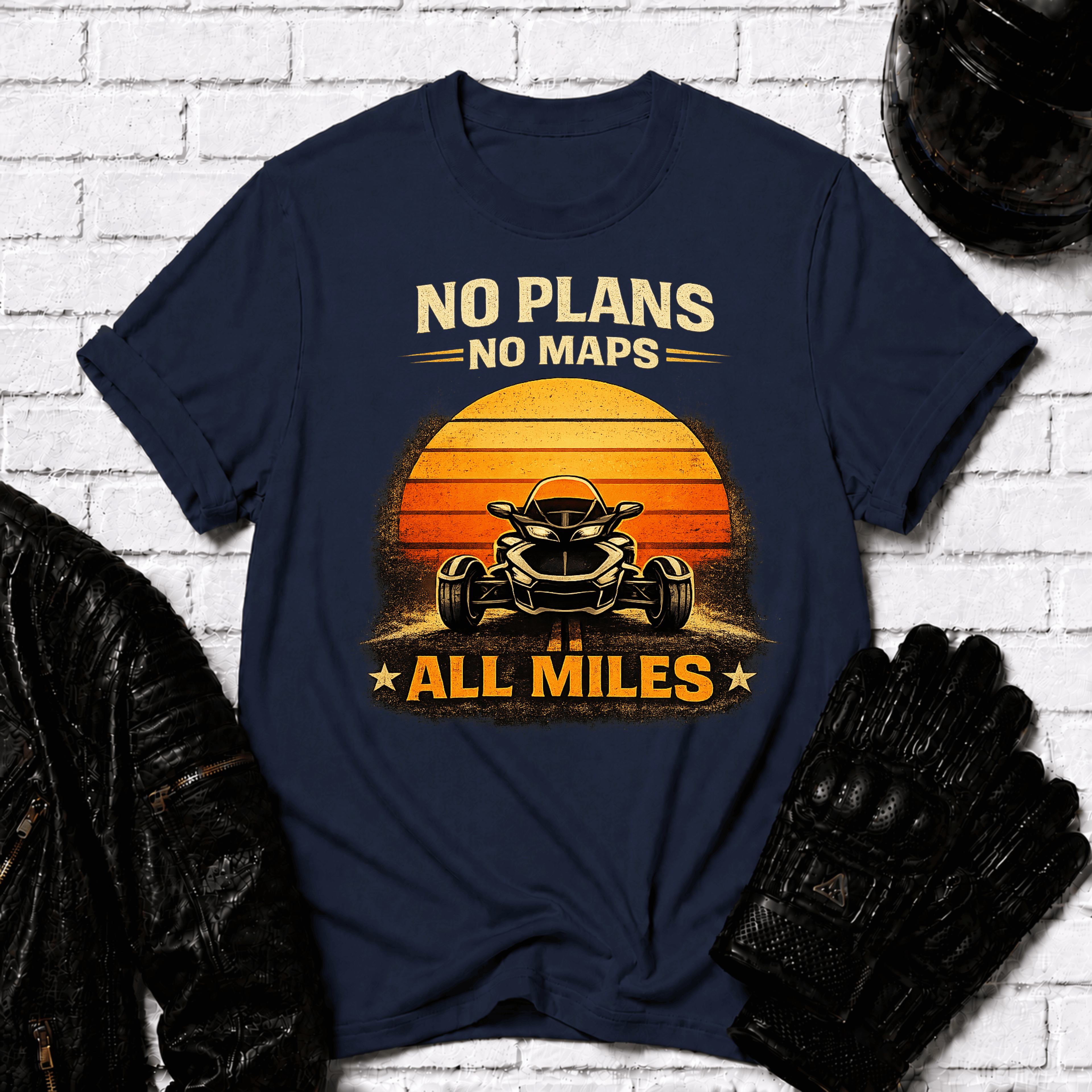 No Plans No Maps All Miles T-Shirt
