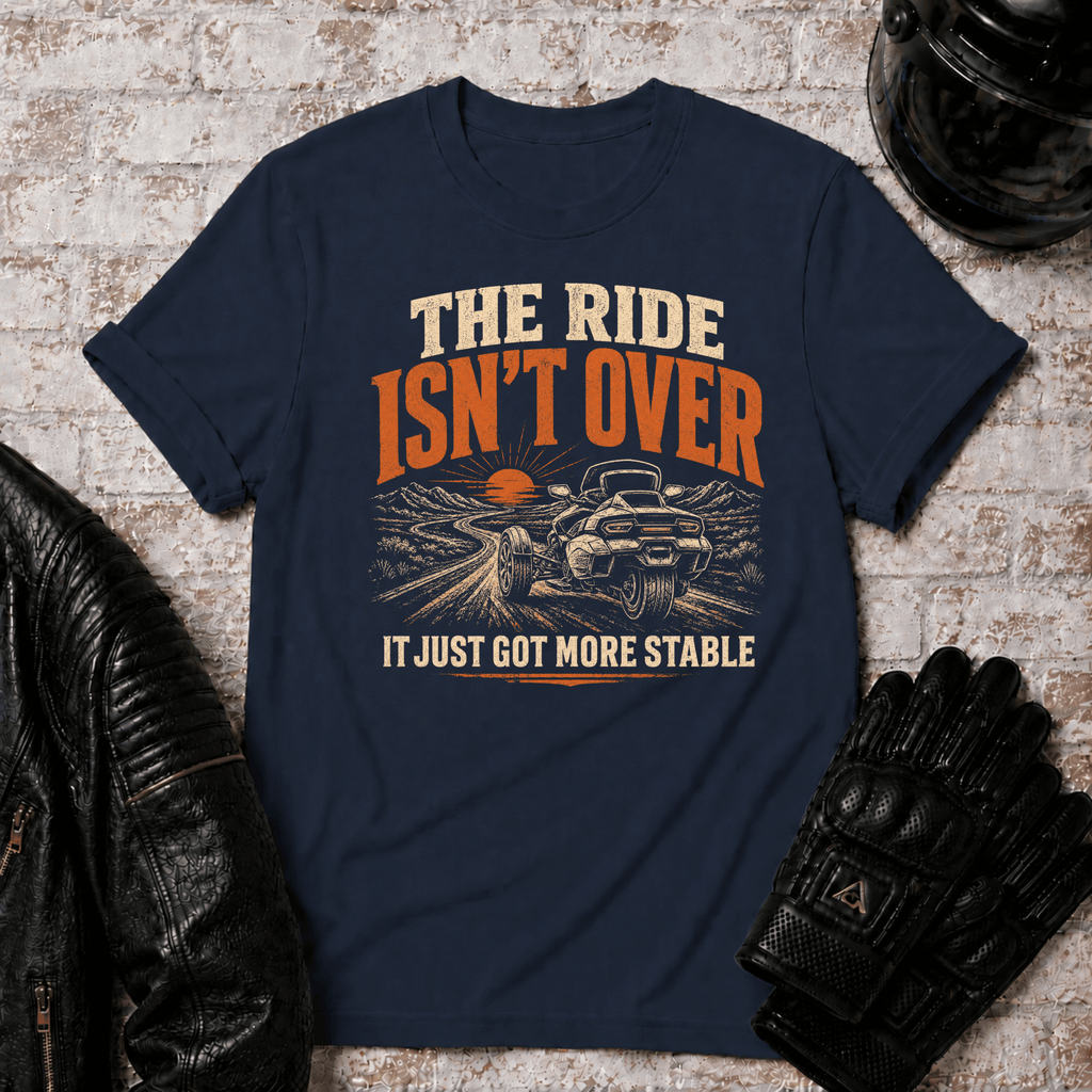 Ride Isn't Over T-Shirt