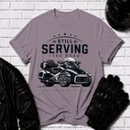 Still Serving the Road T-Shirt