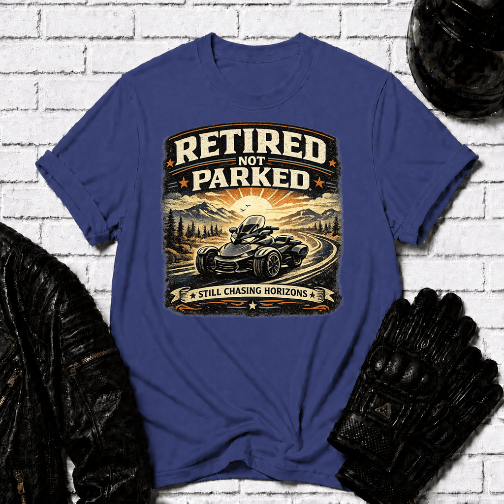 Retired Not Parked T-Shirt