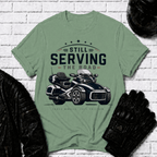 Still Serving the Road T-Shirt