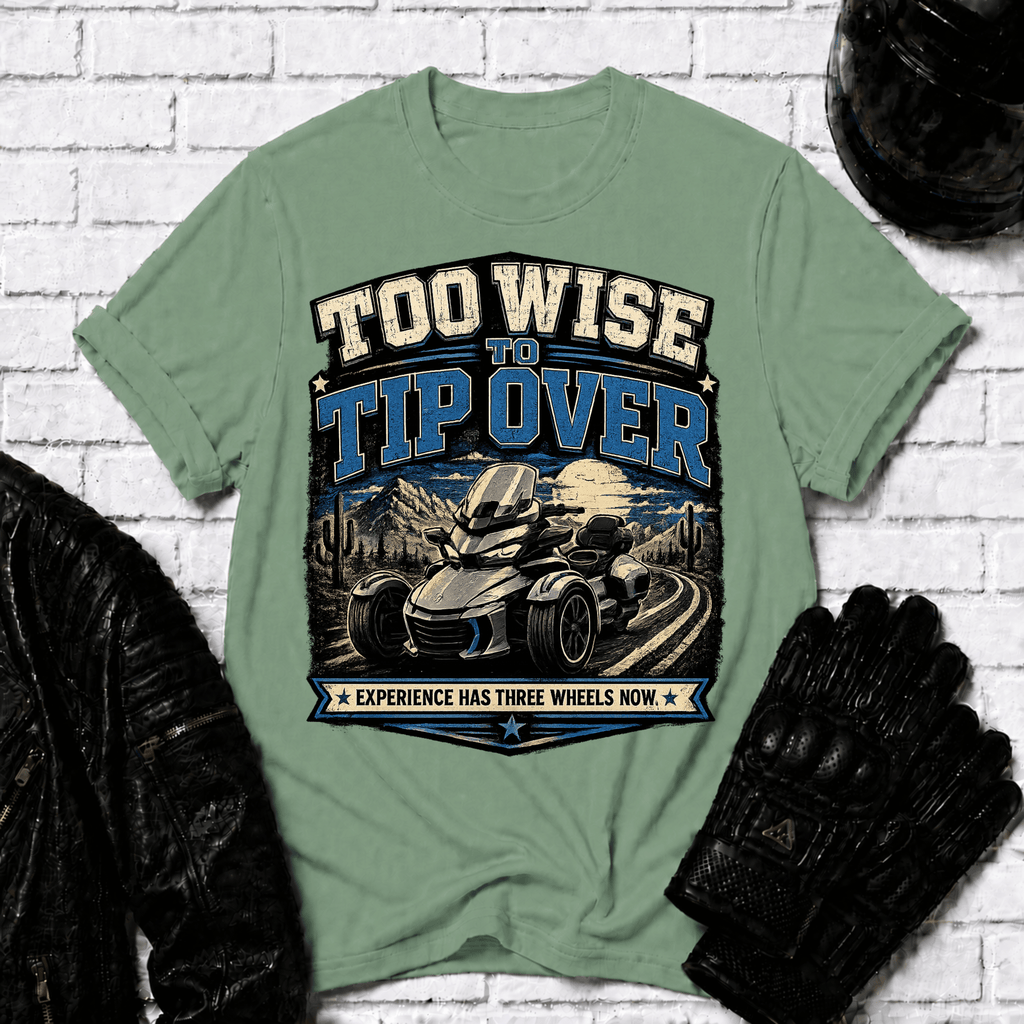 Too Wise To Tip Over T-Shirt