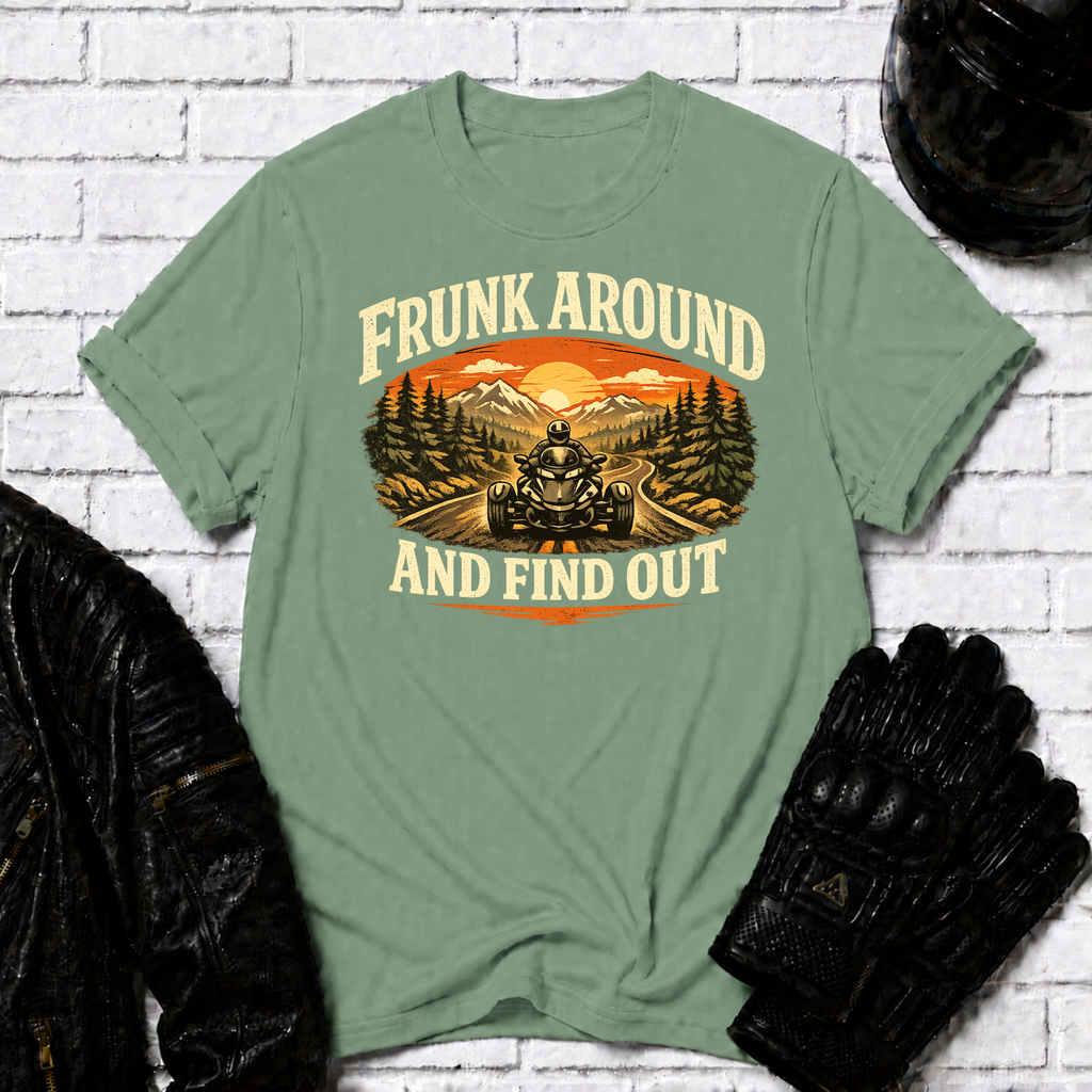 Frunk Around T-Shirt