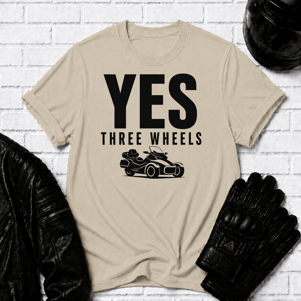 Yes Three Wheels T-Shirt