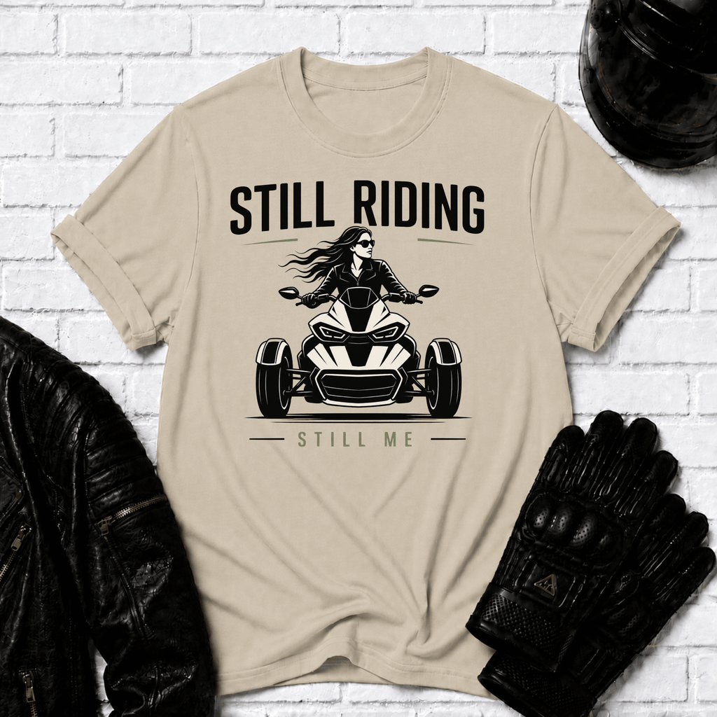 Still Riding Still Me 2 T-Shirt