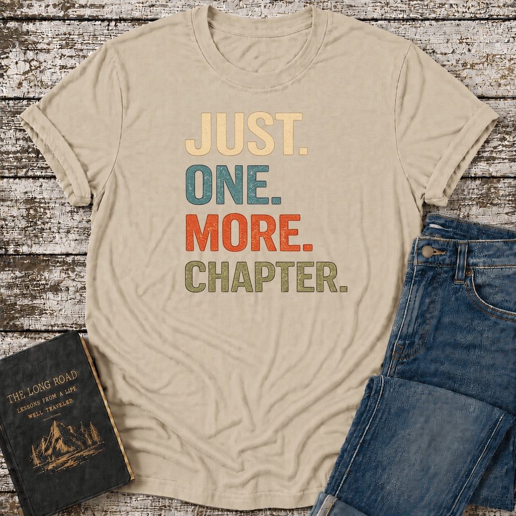 One More Chapter T-Shirt