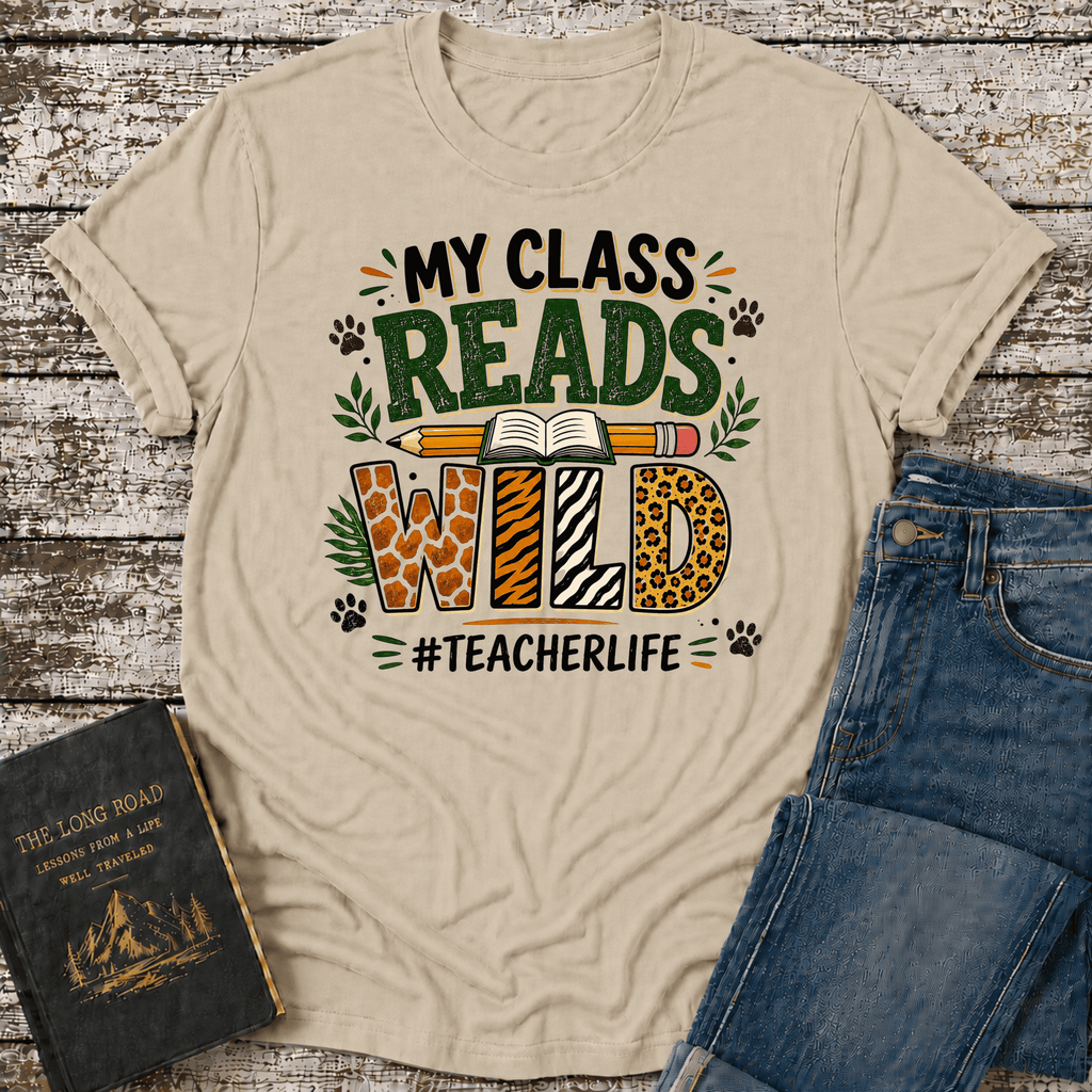 Class Reads Wild T-Shirt