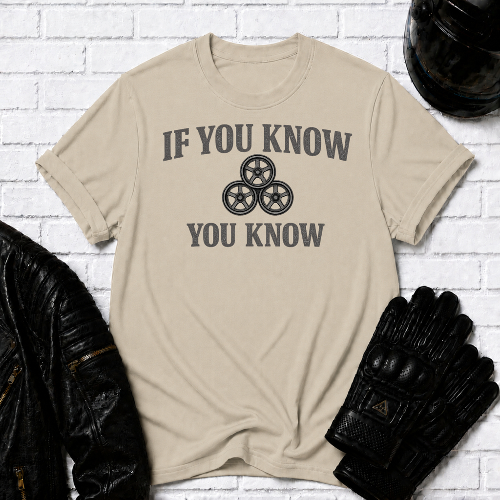 If You Know T-Shirt