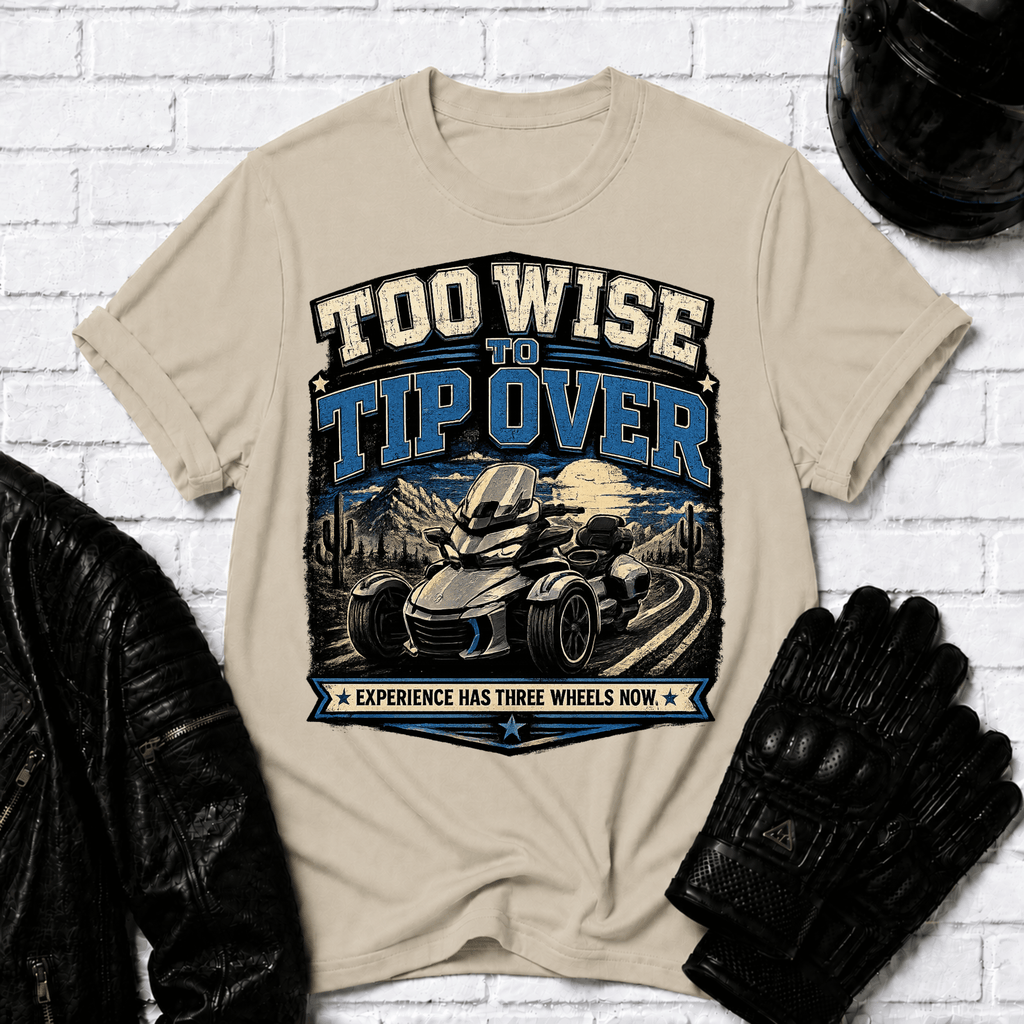 Too Wise To Tip Over T-Shirt