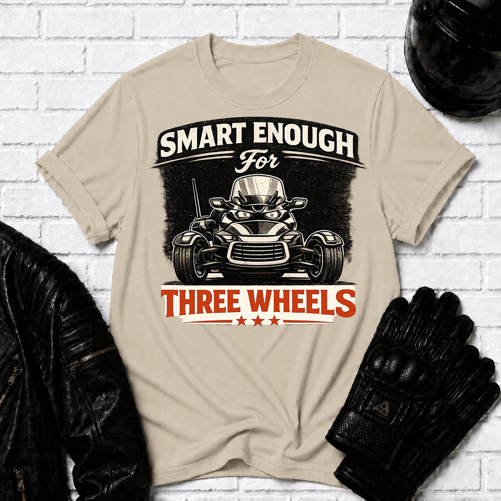 Smart Enough For Three Wheels