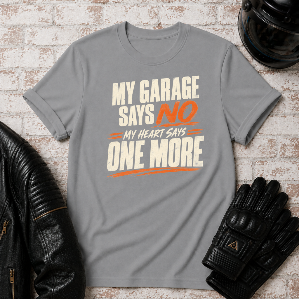 Garage Says No T-Shirt
