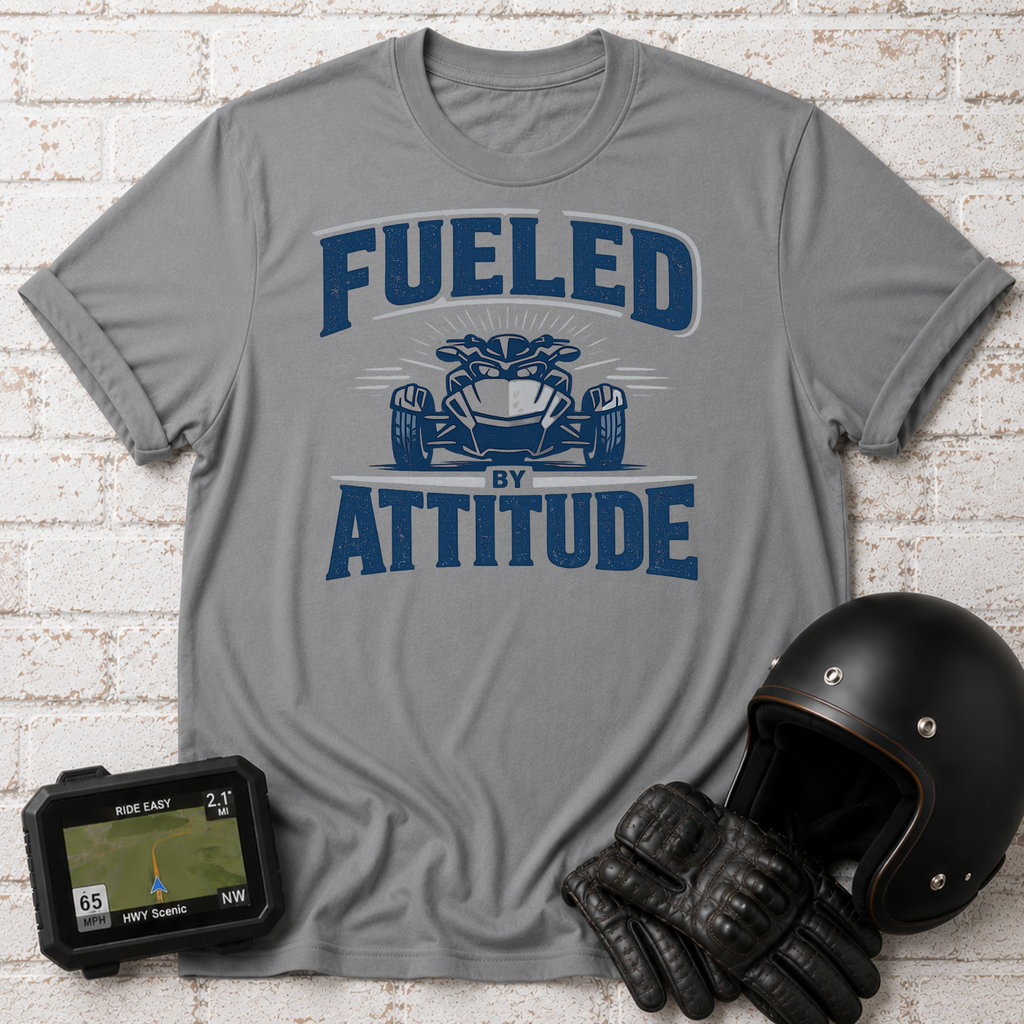 Fueled by Attitude T-Shirt
