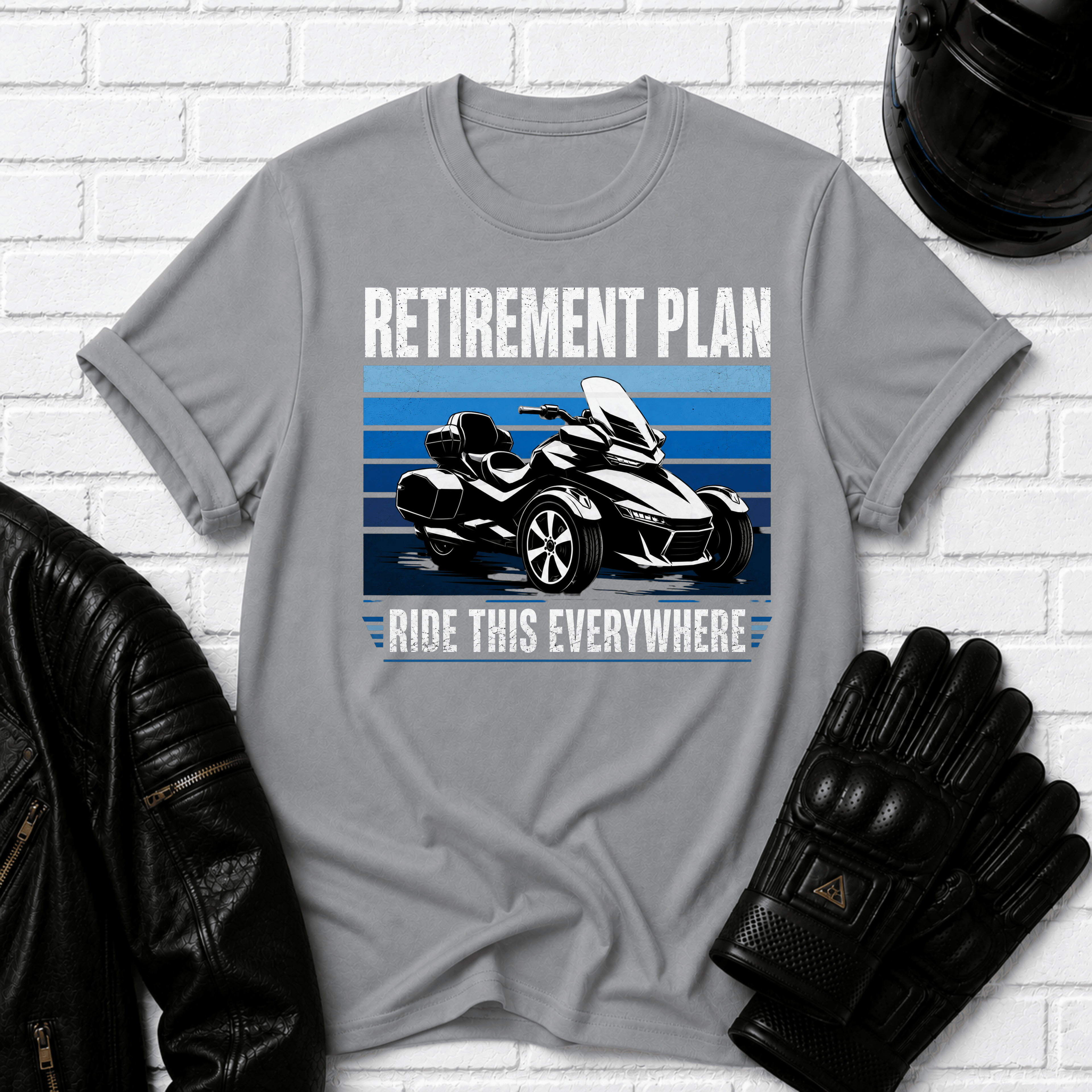 Retirement Plan Ride This Everywhere T-Shirt