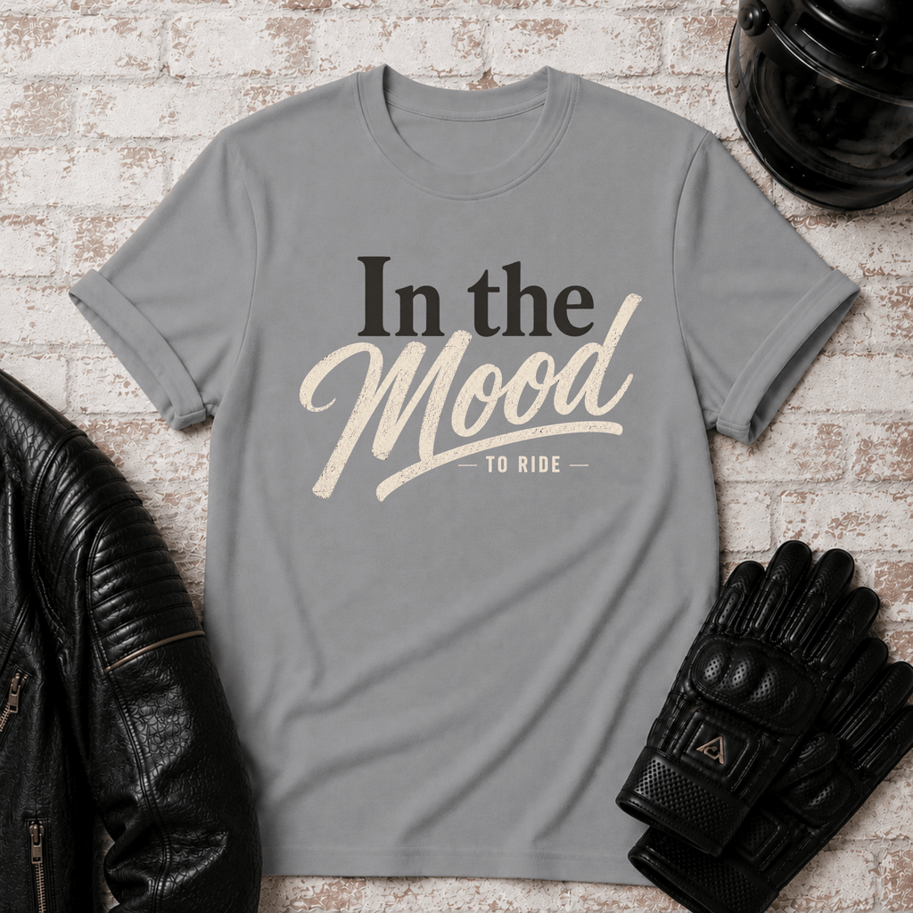 Mood To Ride T-Shirt