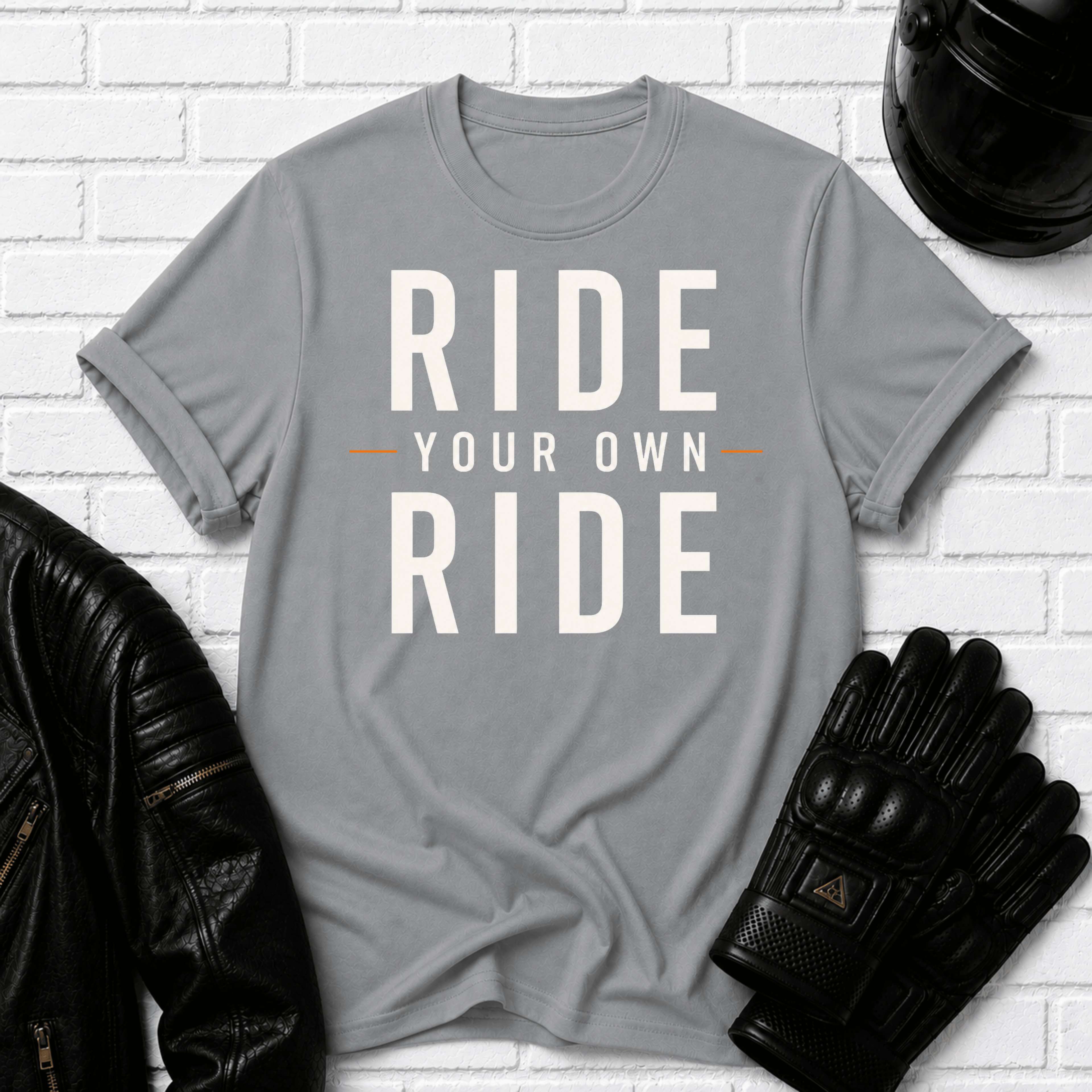 Ride Your Own Ride T-Shirt