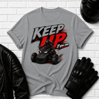 Keep Up If You Can T-Shirt