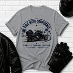 Ride With Confidence T-Shirt