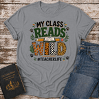 Class Reads Wild T-Shirt