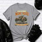 Less Worry T-Shirt