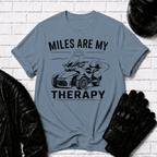 Miles Are My Therapy T-Shirt