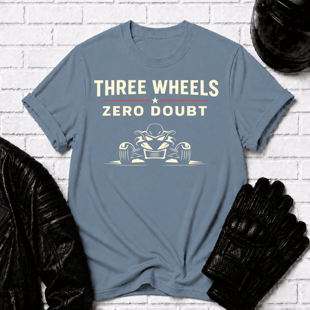 Three Wheels Zero Doubt T-Shirt