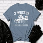 3 Wheels Zero Regrets T-Shirt