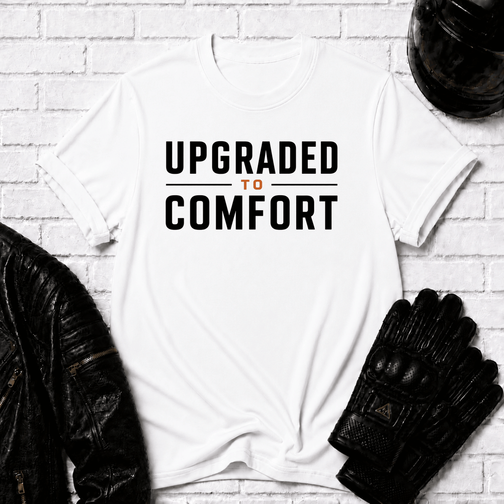 Upgraded to Comfort T-Shirt