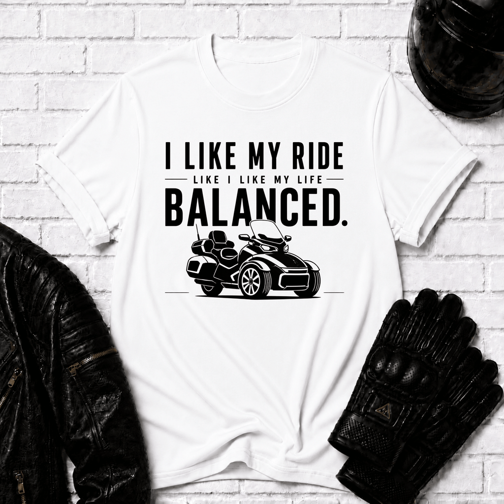 I Like My Ride Balanced T-Shirt