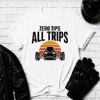 Zero Tips All Trips Sunset T-Shirt