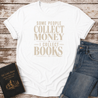 Collect Money T-Shirt