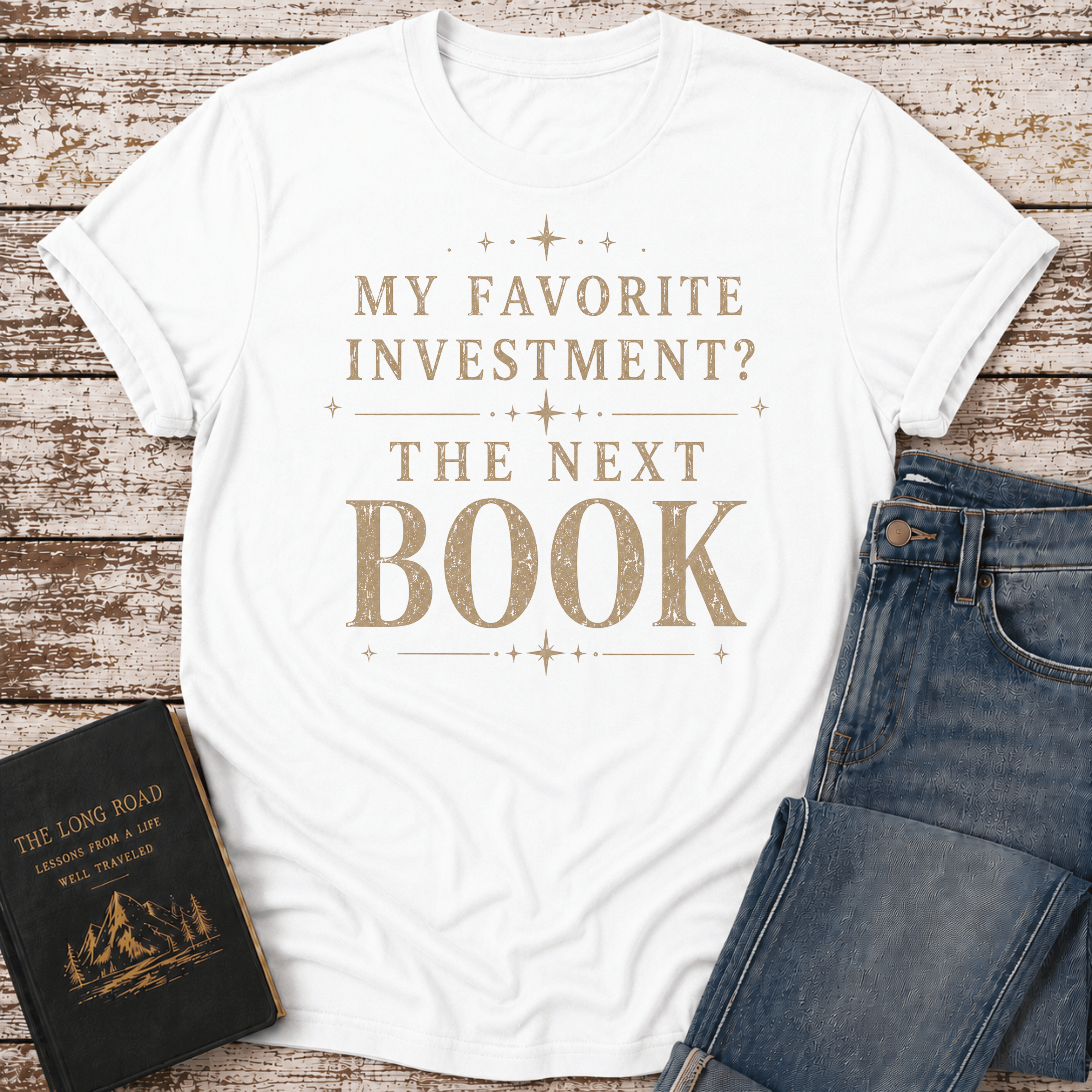 Favorite Investment T-Shirt