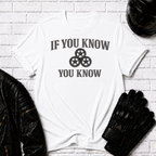 If You Know T-Shirt