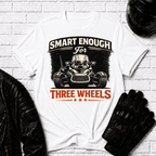 Smart Enough For Three Wheels