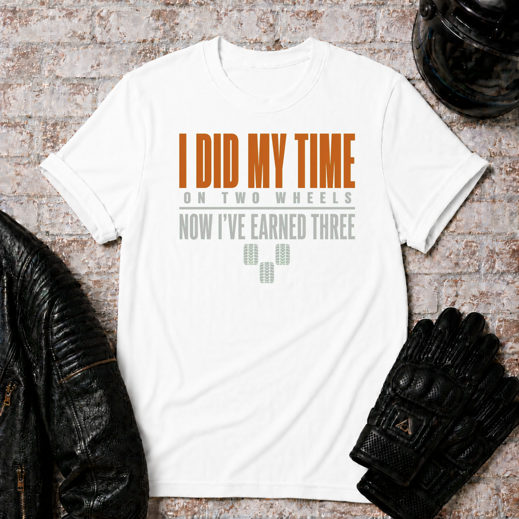 Did My Time T-Shirt