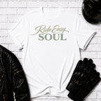 Ride Easy Soul T-Shirt