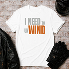 I Need Wind T-Shirt
