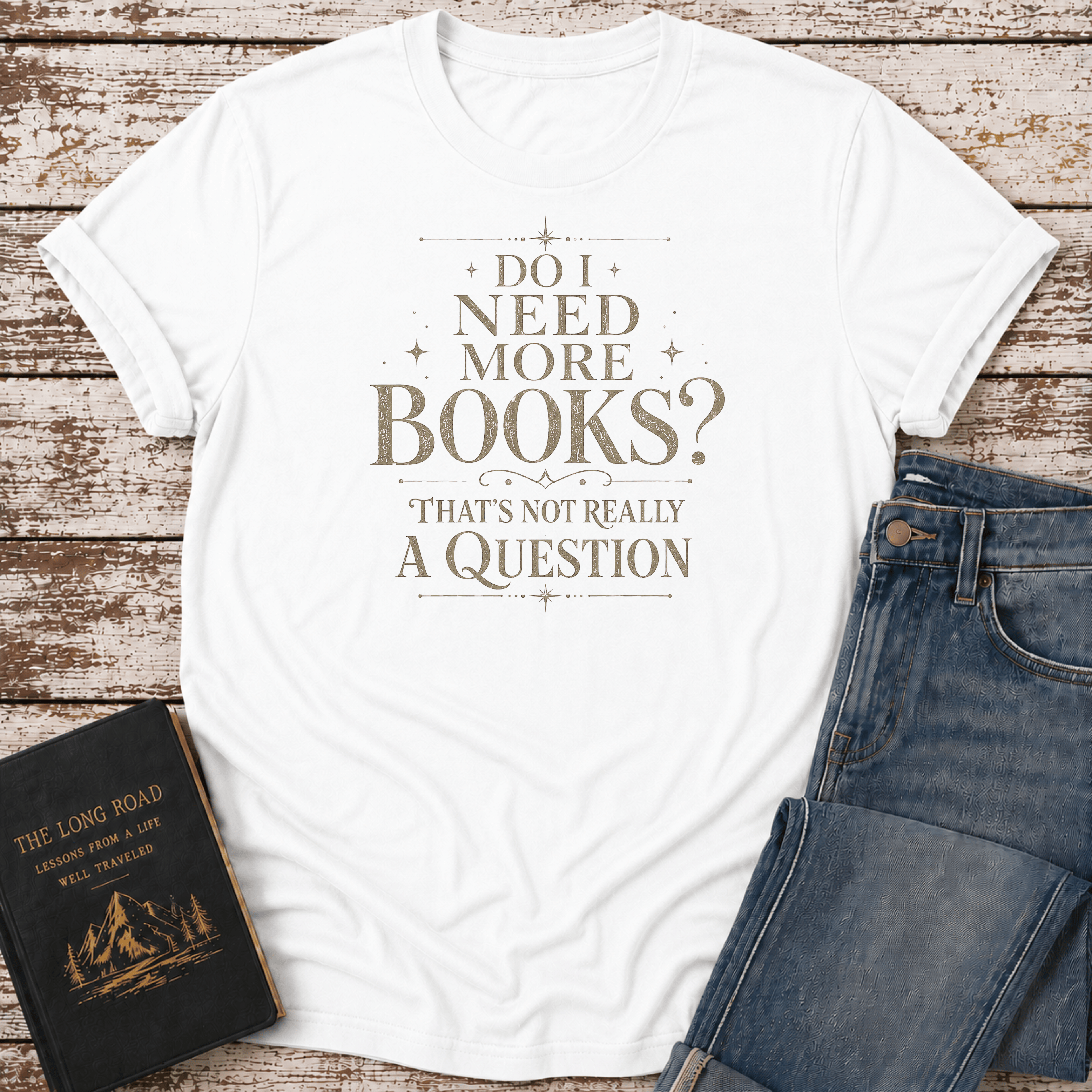 Not a Question T-Shirt