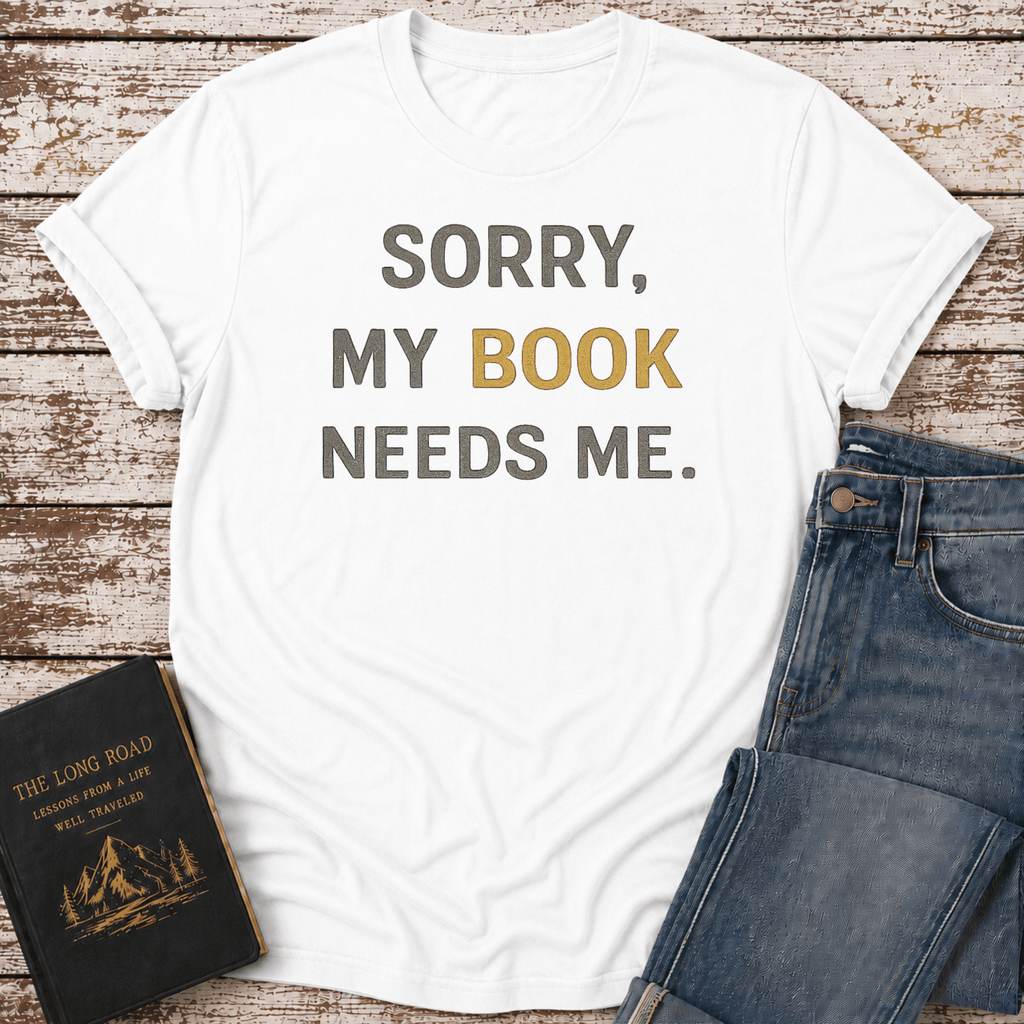 Book Needs Me T-Shirt